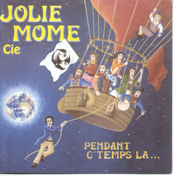 CD "Pendant c'temps l?" par la Compagnie Jolie Mome