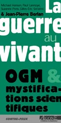 OGM & mystifications scientifiques.