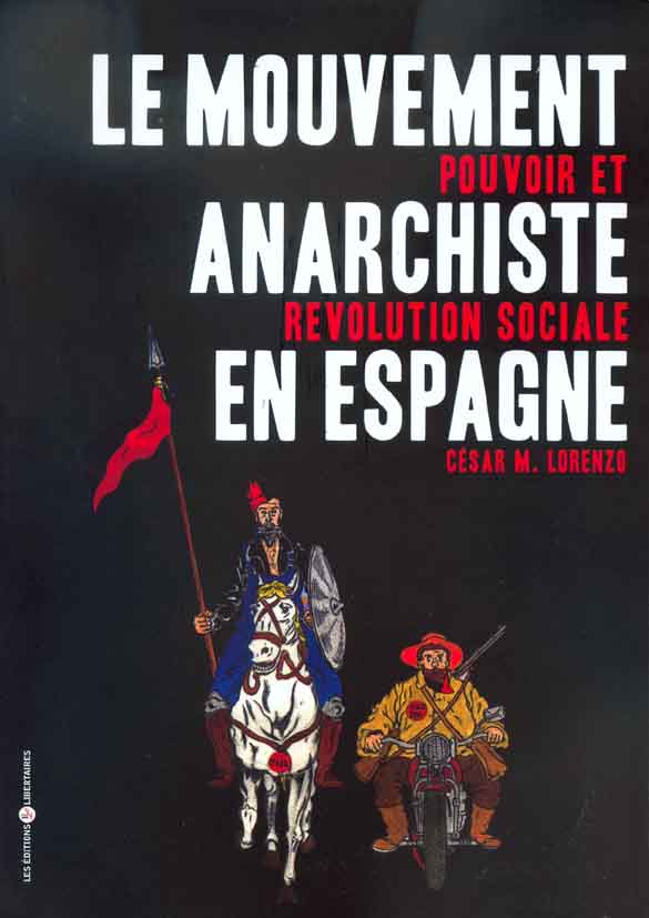 Le mouvement anarchiste en Espagne.